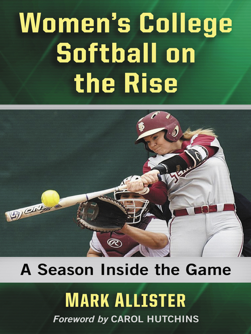 Cover image for Women's College Softball on the Rise